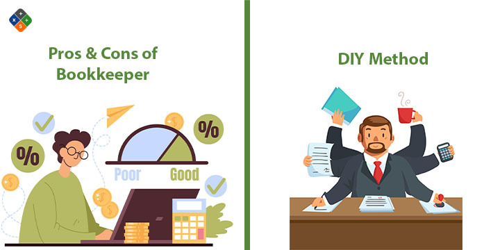 Pros and Cons of Bookkeepers vs the DIY Method